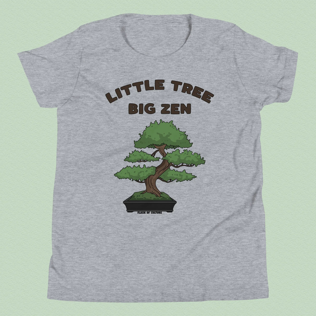 Bonsai, Small Tree, Big Zen T-Shirt Kids Youth Size 6+ years