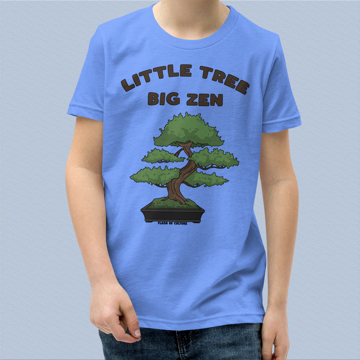 Bonsai, Small Tree, Big Zen T-Shirt Kids Youth Size 6+ years