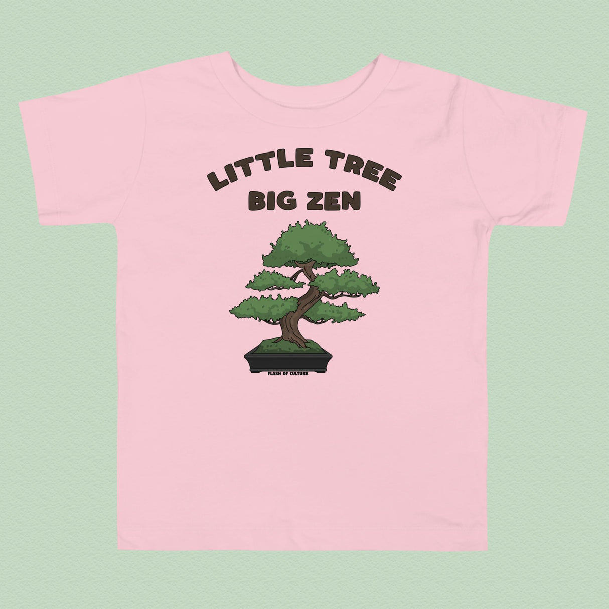 Bonsai, Small Tree, Big Zen T-Shirt Kids Size 2-5 years