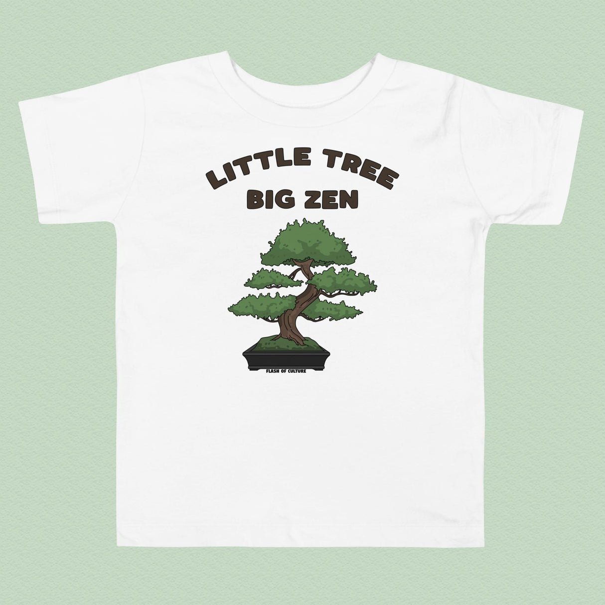 Bonsai, Small Tree, Big Zen T-Shirt Kids Size 2-5 years