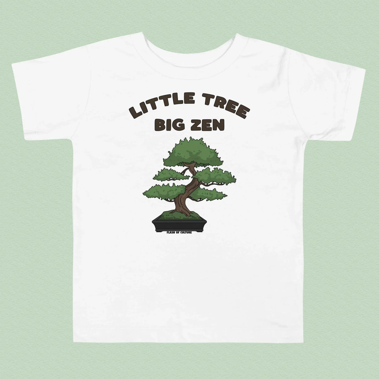 Bonsai, Small Tree, Big Zen T-Shirt Kids Size 2-5 years