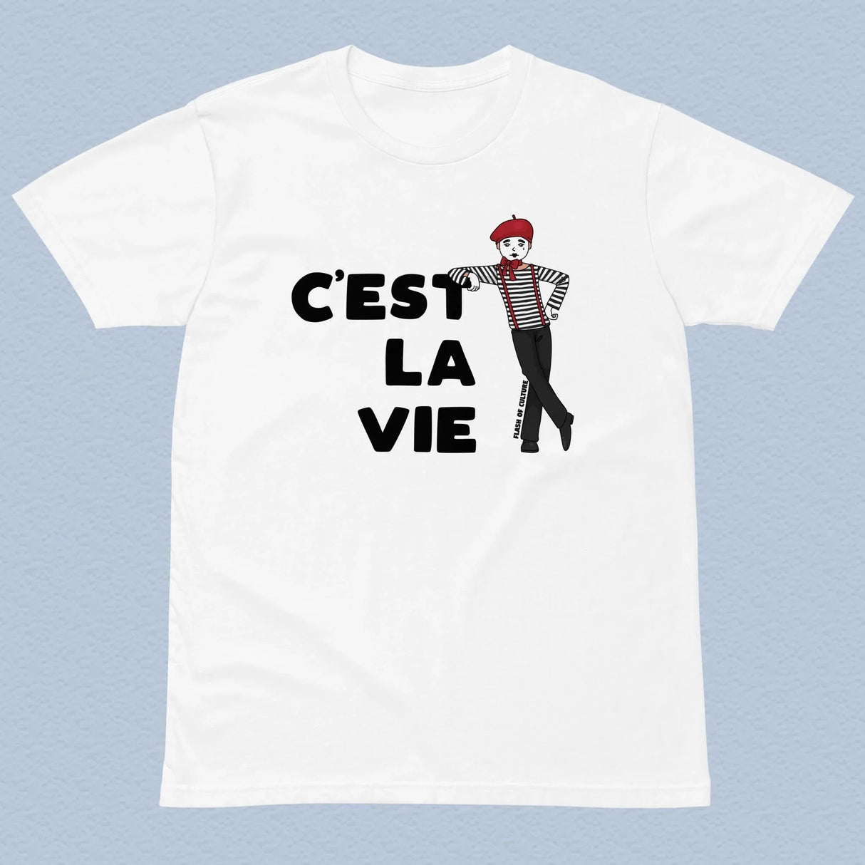 C'est La Vie Mime, French T-Shirt Adult Unisex