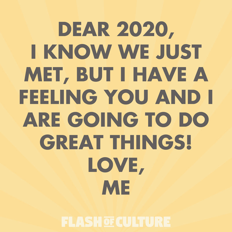 Dear 2020 