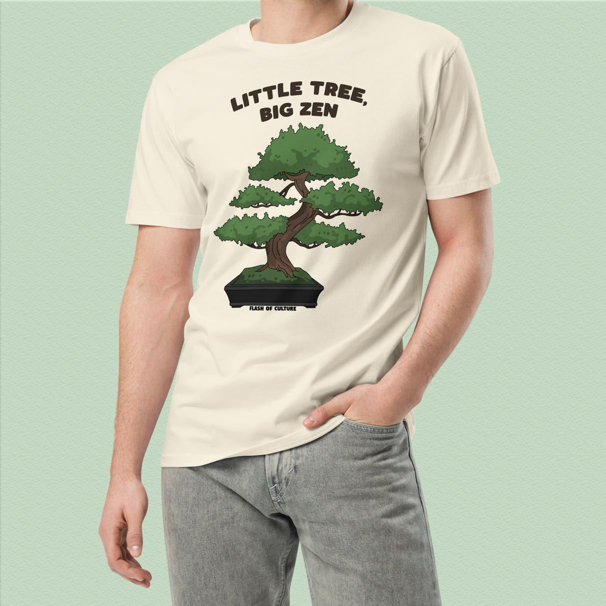 "Small Tree, Big Zen" Bonsai T-Shirt