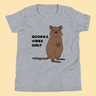 Quokka Vibes Only Kids' T-Shirt