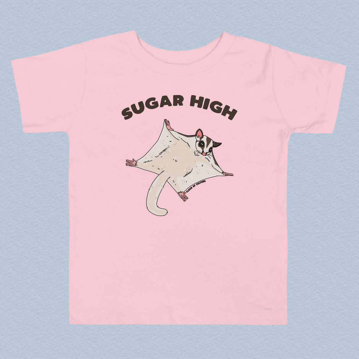 Sugar Glider Sugar High Toddler T-Shirt