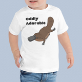 Platypus Toddler T-Shirt, Oddly Adorable Slogan