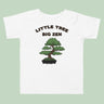 Bonsai T-Shirt Small Tree, Big Zen Toddler