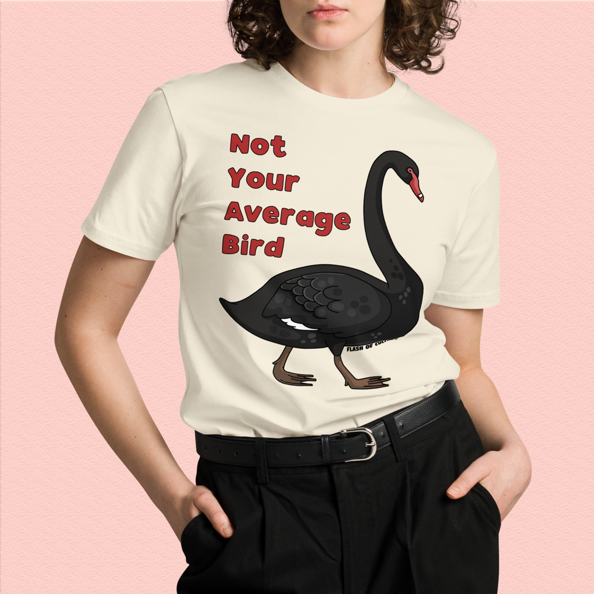 Australian Black Swan "Not Your Average Bird" T-shirt