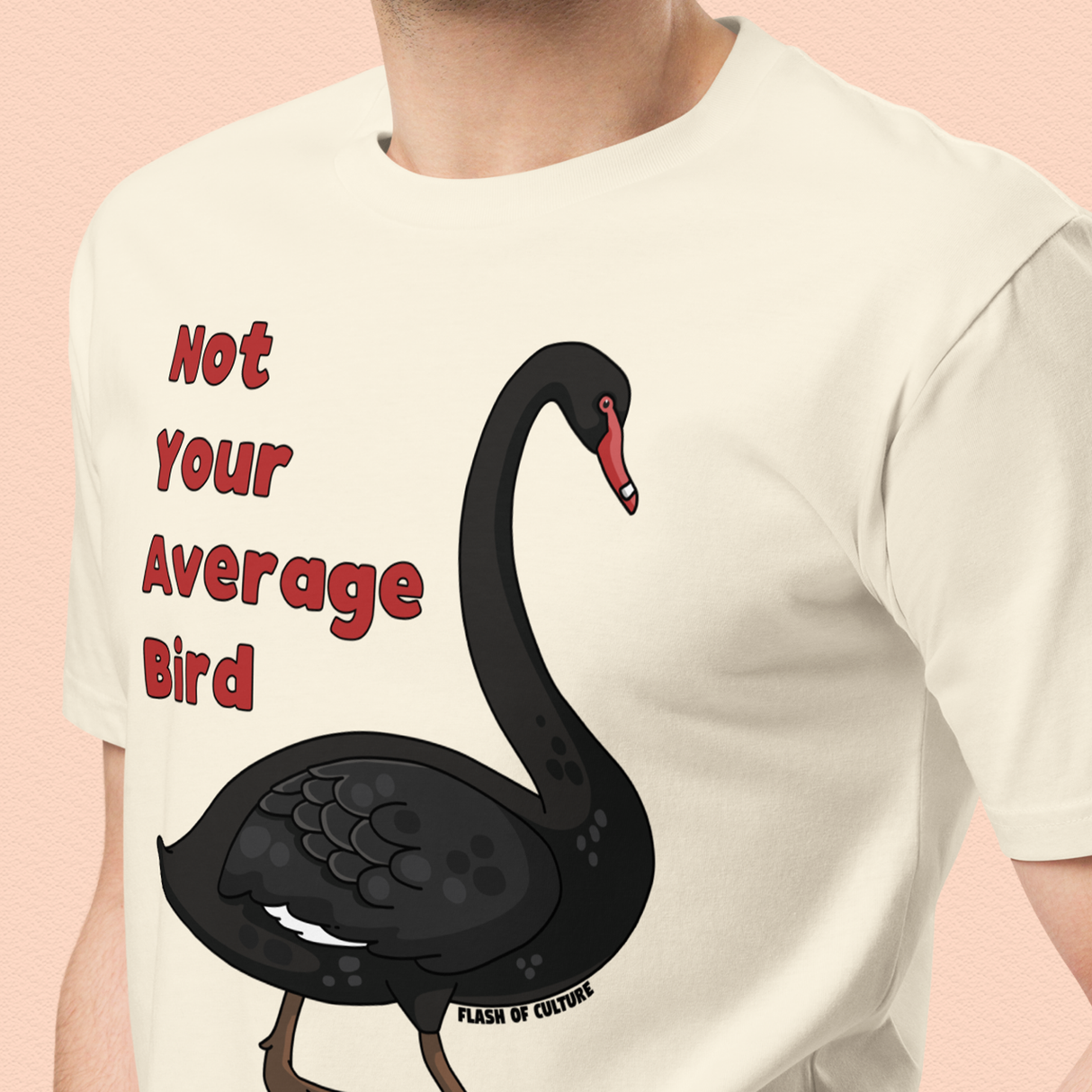 Australian Black Swan "Not Your Average Bird" T-shirt