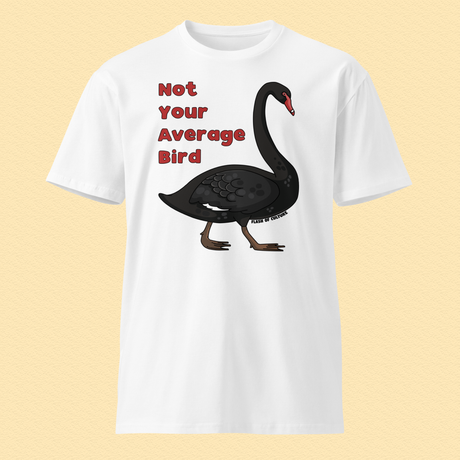 Australian Black Swan "Not Your Average Bird" T-shirt