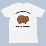 Wombat Underground Party Animal T-Shirt Adult Unisex