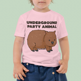 Underground Party Animal Wombat Toddler T-Shirt