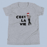 C'est La Vie Kids T-Shirt