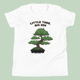 "Small Tree, Big Zen" Kids' Bonsai T-Shirt